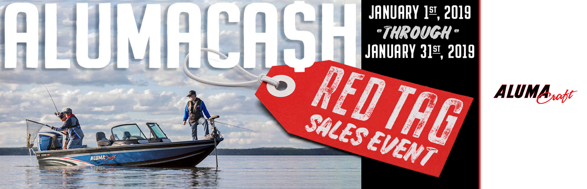 Alumacraft: Alumaca$h Red Tag Sales Event